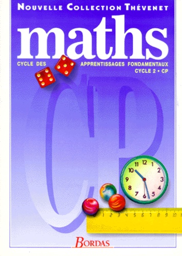 Maths - Cycle Des Apprentissages Fondamentaux, Cycle 2, Cp