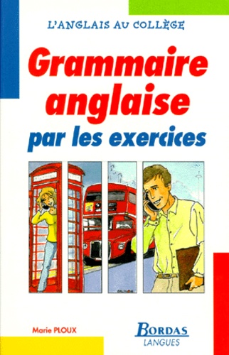 Grammaire Anglaise Par Les Exercices