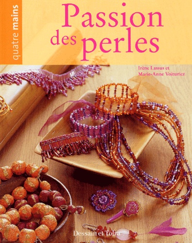 Passion Des Perles
