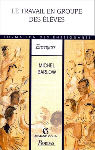Le Travail En Groupe Des Eleves
