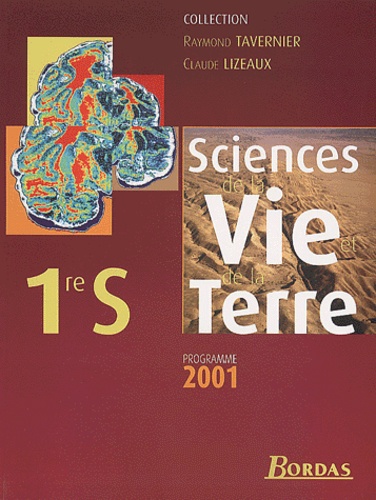 Sciences De La Vie Et De La Terre 1e S - Programme 2001