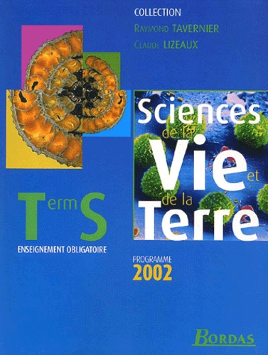 Sciences Et Vie De La Terre Tle S - Enseignement Obligatoire