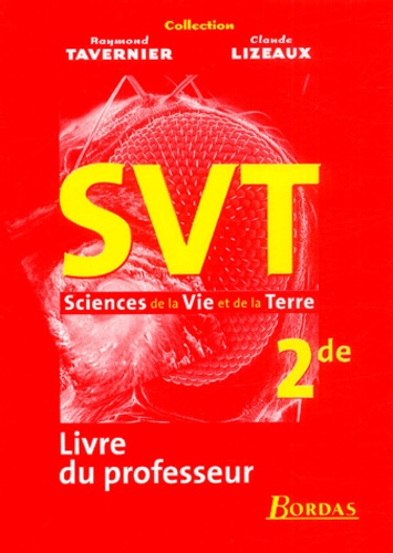 Svt 2e - Livre Du Professeur - Edition 2004