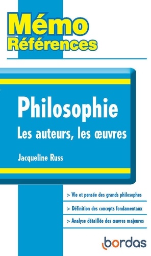 Philosophie - Les Auteurs, Les Oeuvres