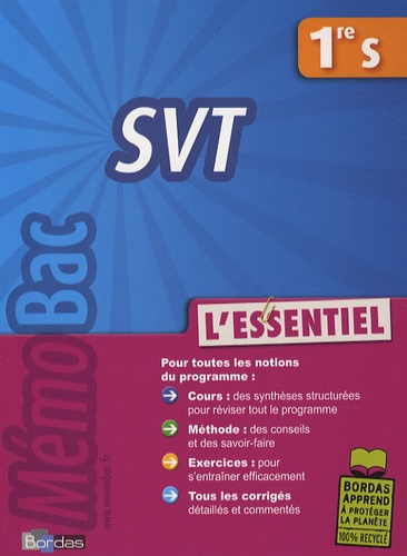 Svt 1e S - L'essentiel