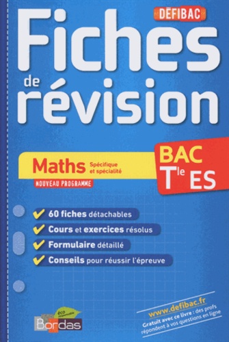 Maths Spécifique Et Spécialité Bac Tle Es - Fiches De Révision
