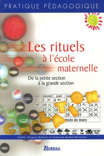Les Rituels À L'école Maternelle - De La Petite Section À La Grande Section