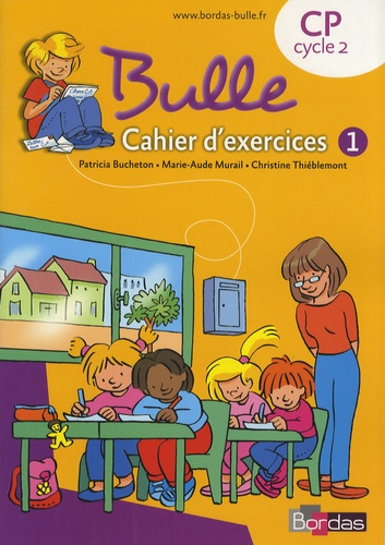 Bulle Cp - Cahier D'exercices 1