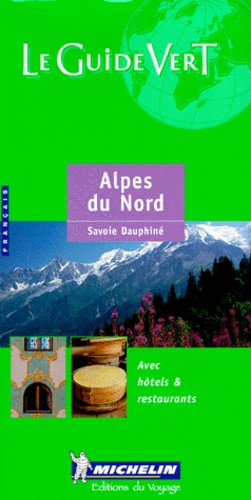 Alpes Du Nord, Savoie, Dauphiné - Édition 2000