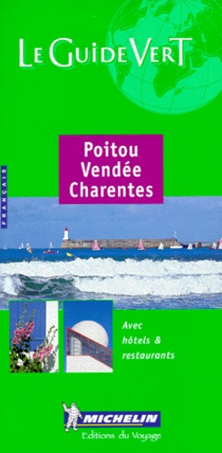 Poitou - Vendée. Charentes - Edition 2000