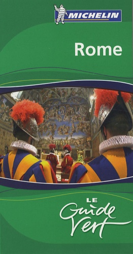 Rome - Le Guide Vert 2008