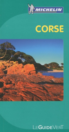 Corse - Le Guide Vert 2010