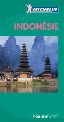 Indonésie - Le Guide Vert 2011