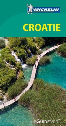 Croatie - Le Guide Vertedition