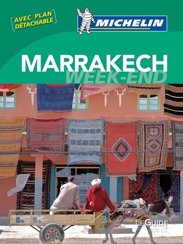 Marrakech Et Essaouira - Avec Plan Détachable