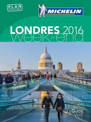 Londres (1 Plan Détachable) - Le guide vert Week-end 2016
