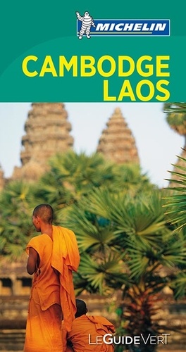 Cambodge-Laos - Le Guide Vert édition
