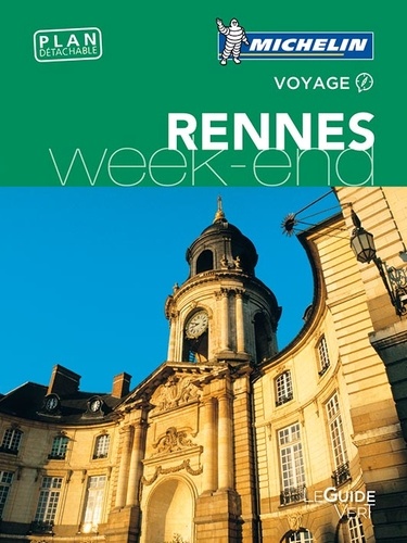 Rennes - (1 Plan Détachable) - Le Guide Vert 2017