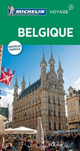 Belgique - Le Guide Vert 2017