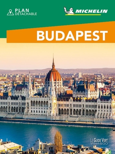 Budapest (1 Plan Détachable) - Le Guide Vert Week&GO 2019