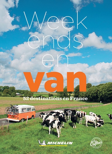 Week-End En Van - 52 Destinations En France
