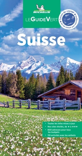 Suisse - Le Guide Vert 2022