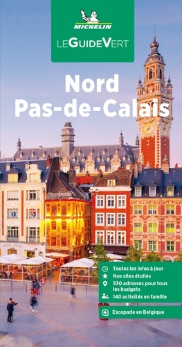 Nord Pas-De-Calais - Le Guide Vert 2023
