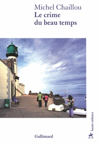 Le Crime Du Beau Temps