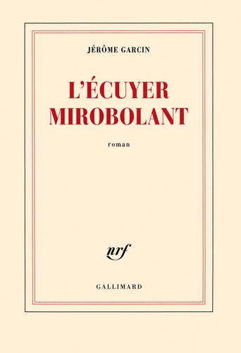 L'écuyer Mirobolant