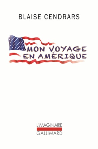 Mon Voyage En Amérique - Suivi De Le Retour