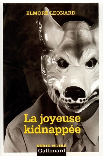 La Joyeuse Kidnappée