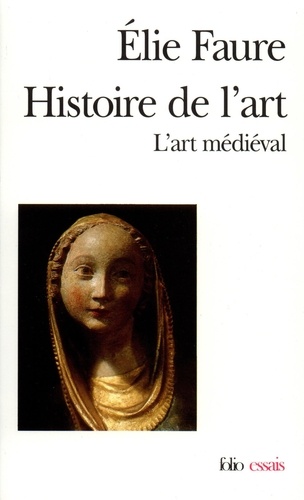 Histoire De L'art - Tome 2, L'art Médiéval