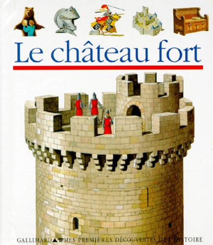 Le Château Fort