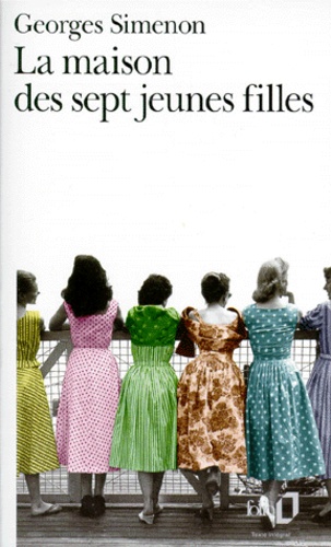 La Maison Des Sept Jeunes Filles