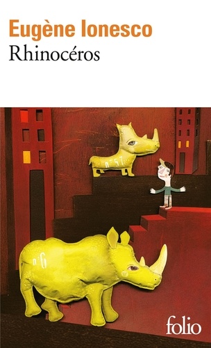 Rhinocéros - Pièce En 3 Actes Et 4 Tableaux