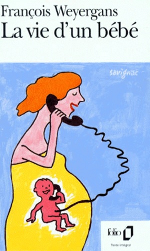 La Vie D'un Bébé