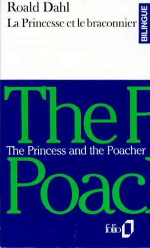La Princesse Et Le Braconnier