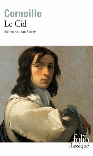 Le Cid - Tragi-Comédie, 1637
