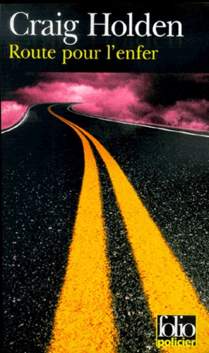 Route Pour L'enfer
