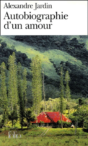 Autobiographie D'un Amour