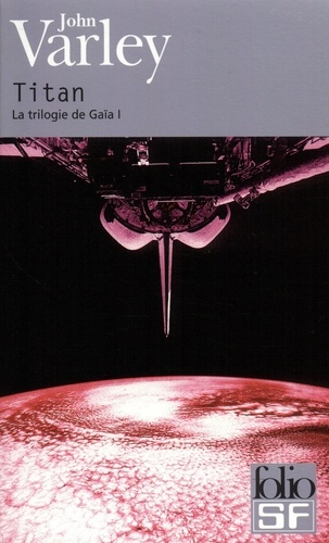 La Trilogie De Gaïa - Tome 1 - Titan