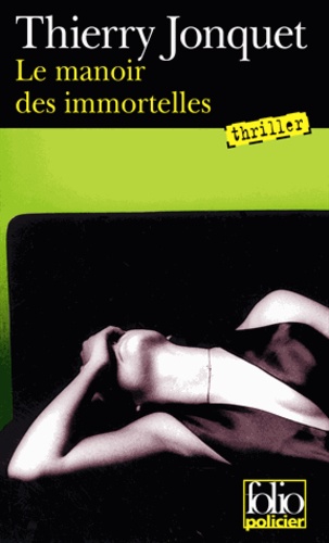 Le Manoir Des Immortelles