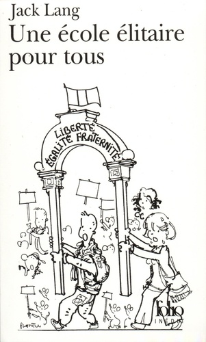 Une École Élitaire Pour Tous