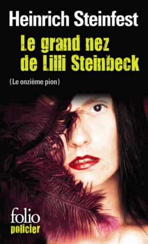 Le Grand Nez De Lilli Steinbeck (Le Onzième Pion)