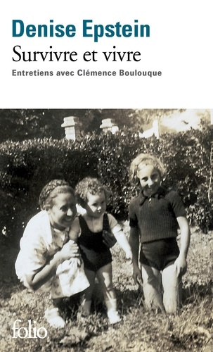 Survivre Et Vivre - Entretiens Avec Clémence Boulouque