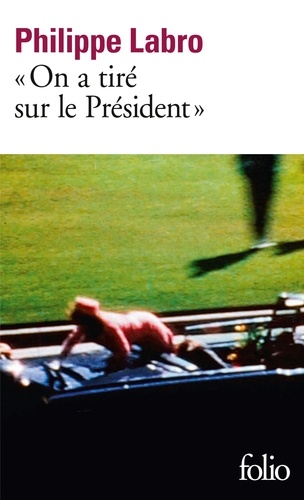 On A Tiré Sur Le Président