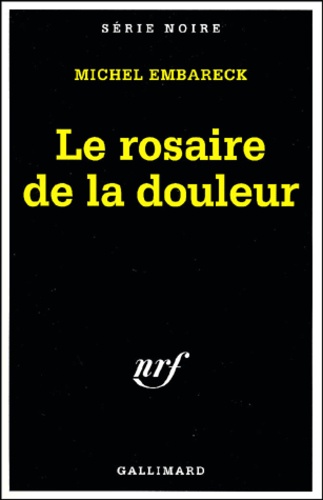 Le Rosaire De La Douleur