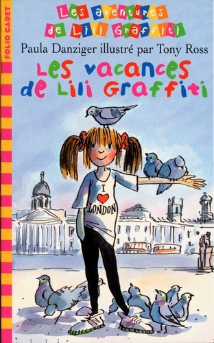 Les Aventures De Lili Graffiti Tome 2 - Les Vacances De Lili Graffiti