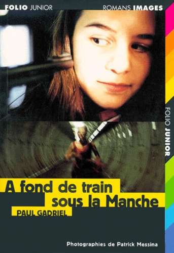 À Fond De Train Sous La Manche