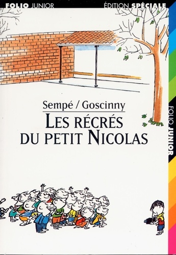 Le Petit Nicolas - Les Récrés Du Petit Nicolas